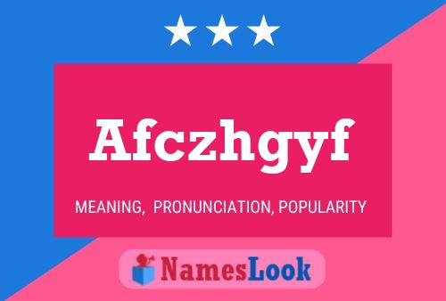 Afczhgyf Name Poster