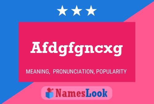 Afdgfgncxg Name Poster