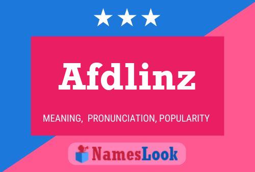 Afdlinz Name Poster