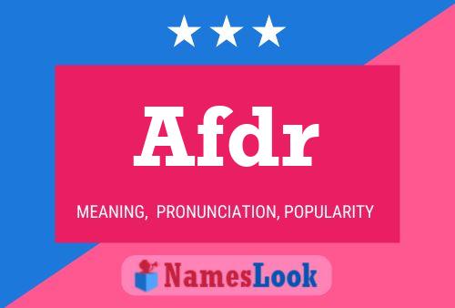 Afdr Name Poster