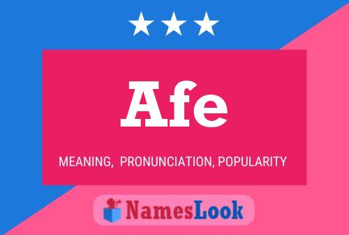 Afe Name Poster