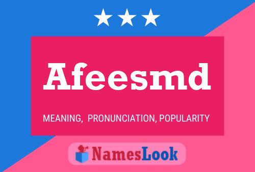 Afeesmd Name Poster