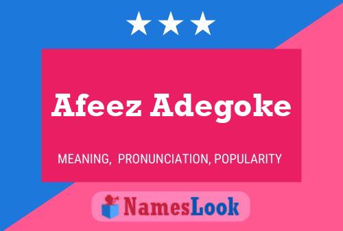 Afeez Adegoke Name Poster