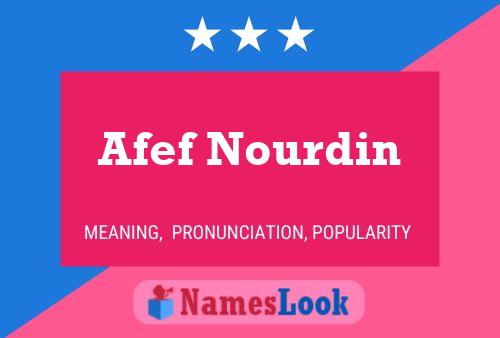 Afef Nourdin Name Poster