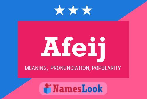 Afeij Name Poster