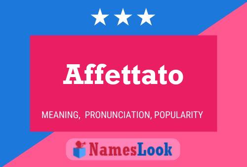 Affettato Name Poster