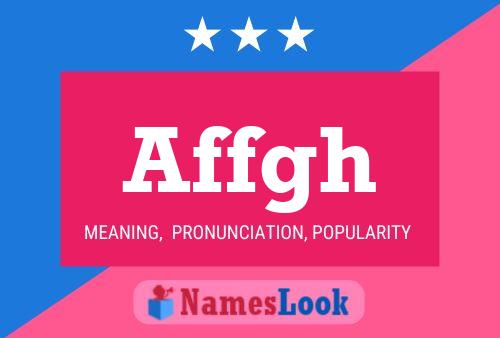 Affgh Name Poster