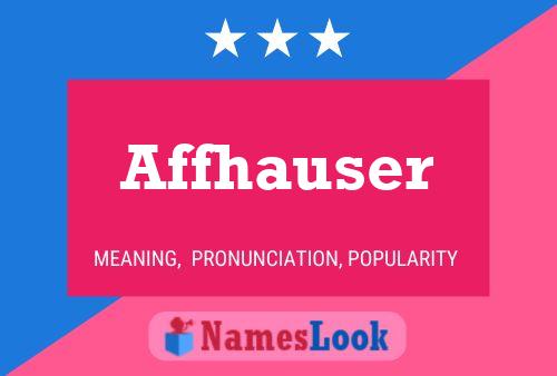 Affhauser Name Poster