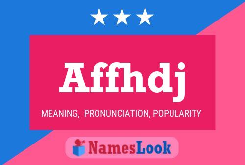 Affhdj Name Poster