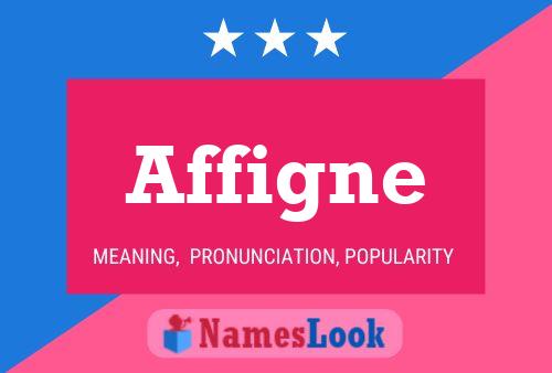 Affigne Name Poster