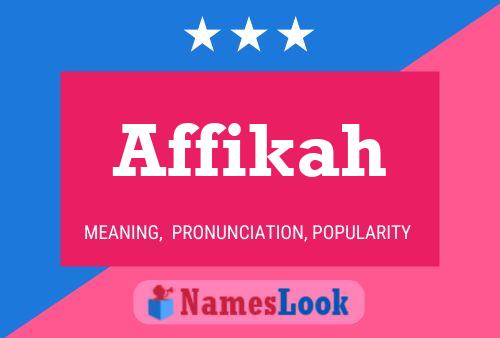 Affikah Name Poster