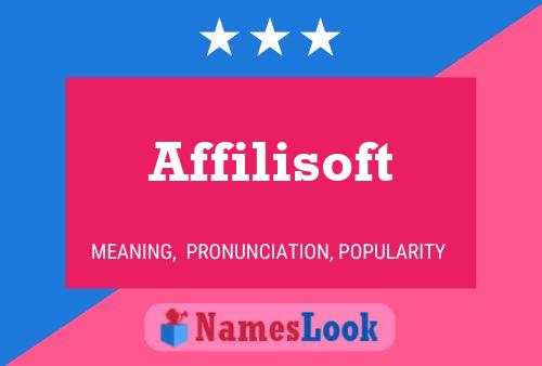 Affilisoft Name Poster