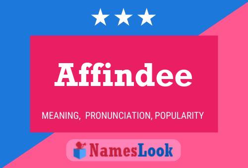 Affindee Name Poster