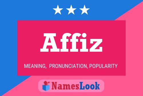 Affiz Name Poster