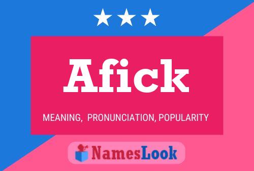 Afick Name Poster