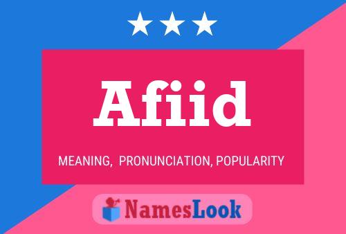 Afiid Name Poster