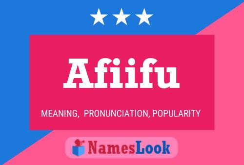 Afiifu Name Poster