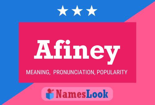 Afiney Name Poster