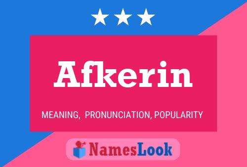 Afkerin Name Poster