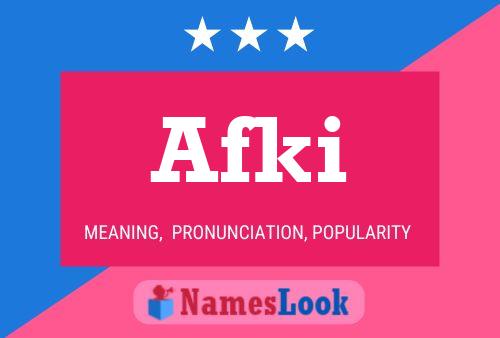 Afki Name Poster