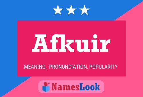 Afkuir Name Poster