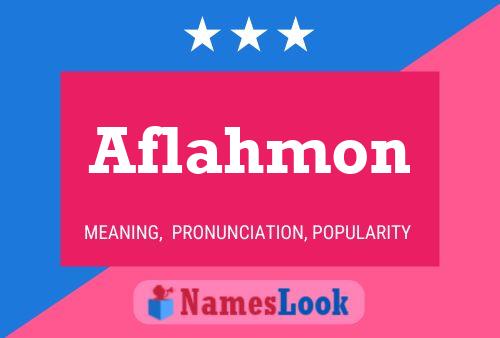 Aflahmon Name Poster