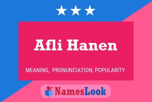 Afli Hanen Name Poster