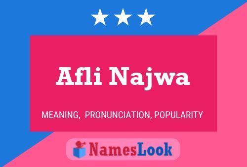 Afli Najwa Name Poster