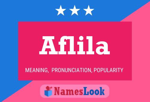 Aflila Name Poster