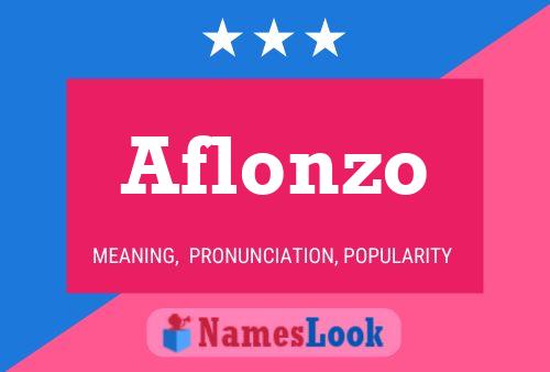 Aflonzo Name Poster