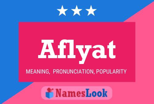 Aflyat Name Poster