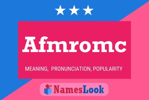 Afmromc Name Poster