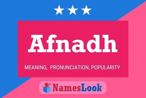 Afnadh Name Poster