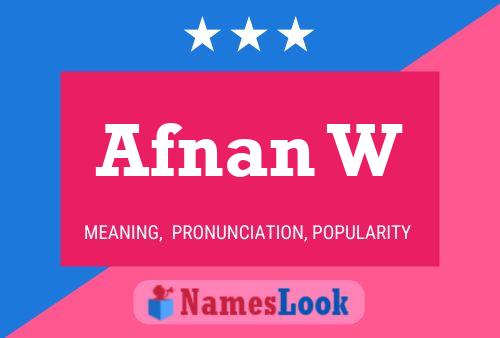 Afnan W Name Poster