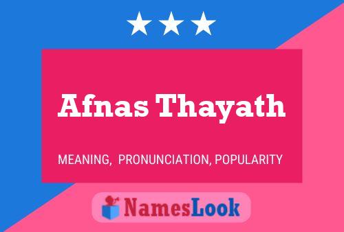 Afnas Thayath Name Poster