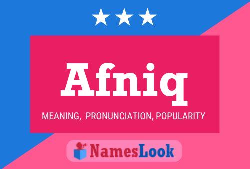 Afniq Name Poster