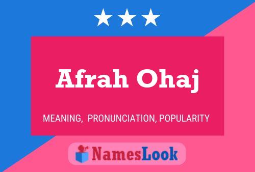 Afrah Ohaj Name Poster