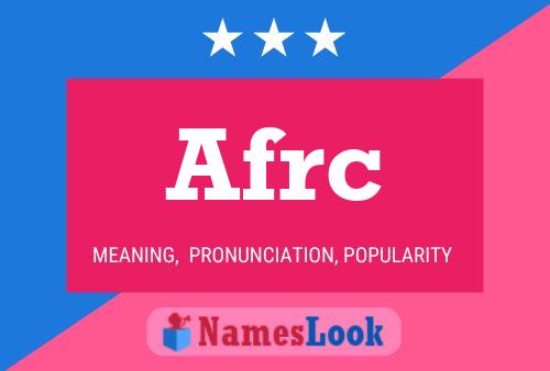 Afrc Name Poster