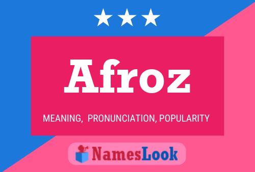 Afroz Name Poster