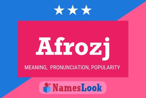 Afrozj Name Poster