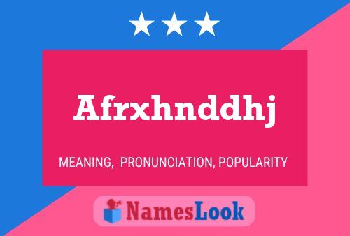 Afrxhnddhj Name Poster