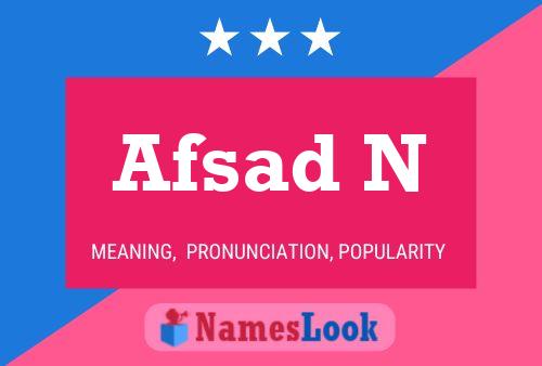 Afsad N Name Poster