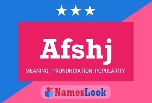 Afshj Name Poster