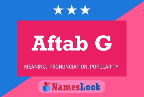 Aftab G Name Poster