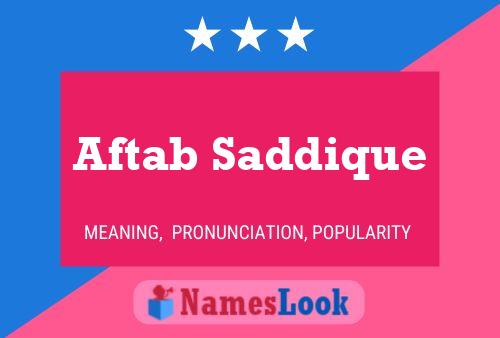 Aftab Saddique Name Poster