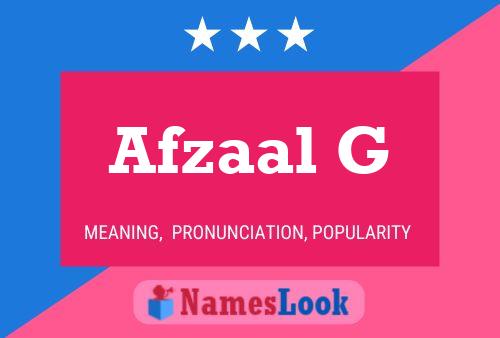 Afzaal G Name Poster