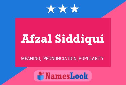 Afzal Siddiqui Name Poster