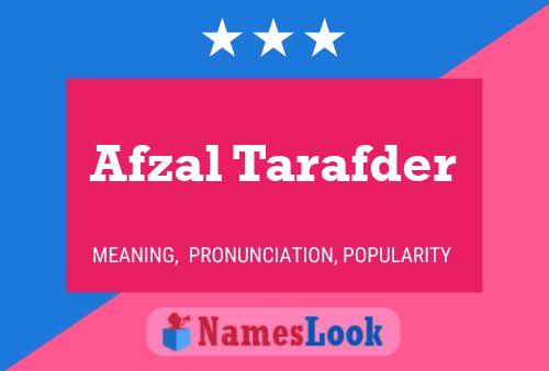 Afzal Tarafder Name Poster