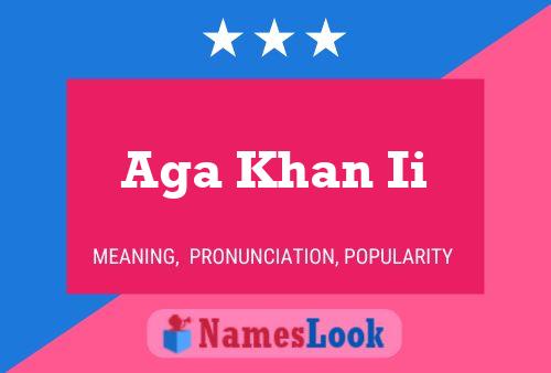 Aga Khan Ii Name Poster