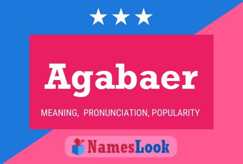 Agabaer Name Poster